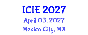 International Conference on Innovation in Education (ICIE) April 03, 2027 - Mexico City, Mexico