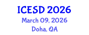 International Conference on Environment and Sustainable Development (ICESD) March 09, 2026 - Doha, Qatar