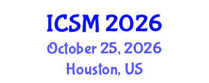 International Conference on Sustainable Manufacturing (ICSM) October 25, 2026 - Houston, United States