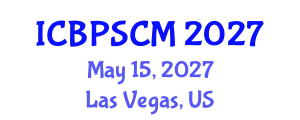 International Conference on Business Performance and Supply Chain Modelling (ICBPSCM) May 15, 2027 - Las Vegas, United States
