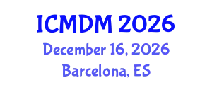 International Conference on Management and Decision Making (ICMDM) December 16, 2026 - Barcelona, Spain