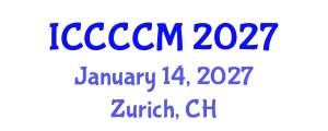 International Conference on Cross Cultural Competence and Management (ICCCCM) January 14, 2027 - Zurich, Switzerland