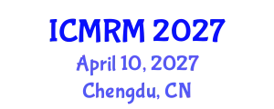 International Conference on Migration and Residential Mobility (ICMRM) April 10, 2027 - Chengdu, China