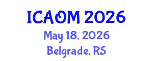 International Conference on Advanced Operations Management (ICAOM) May 18, 2026 - Belgrade, Serbia