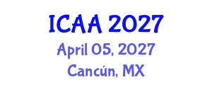 International Conference on Agroforestry and Agriculture (ICAA) April 05, 2027 - Cancún, Mexico