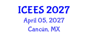 International Conference on Electrical Energy Systems (ICEES) April 05, 2027 - Cancún, Mexico