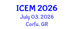 International Conference on Energy and Management (ICEM) July 03, 2026 - Corfu, Greece