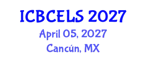 International Conference on Biotechnology, Chemical Engineering and Life Science (ICBCELS) April 05, 2027 - Cancún, Mexico