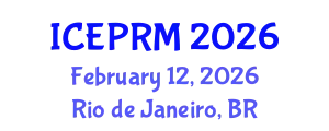 International Conference on Environmental Pollution, Restoration and Management (ICEPRM) February 12, 2026 - Rio de Janeiro, Brazil