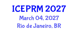 International Conference on Environmental Pollution, Restoration and Management (ICEPRM) March 04, 2027 - Rio de Janeiro, Brazil