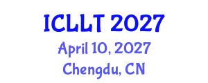 International Conference on Linguistics and Language Teaching (ICLLT) April 10, 2027 - Chengdu, China