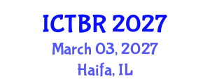 International Conference on Travel Behaviour Research (ICTBR) March 03, 2027 - Haifa, Israel