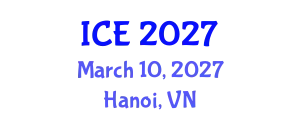 International Conference on Electronics (ICE) March 10, 2027 - Hanoi, Vietnam