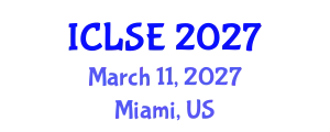 International Conference on Life Science and Engineering (ICLSE) March 11, 2027 - Miami, United States