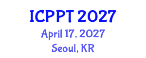 International Conference on Plasma Physics and Technology (ICPPT) April 17, 2027 - Seoul, Republic of Korea