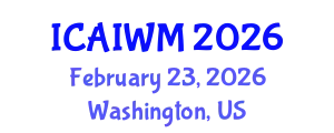 International Conference on Adaptive and Integrative Water Management (ICAIWM) February 23, 2026 - Washington, United States