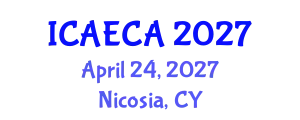 International Conference on Advanced Engineering Computing and Applications (ICAECA) April 24, 2027 - Nicosia, Cyprus