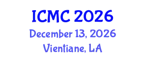 International Conference on Media and Communication (ICMC) December 13, 2026 - Vientiane, Laos