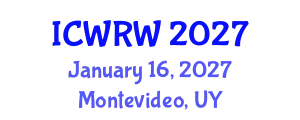 International Conference on Water Resources and Wetlands (ICWRW) January 16, 2027 - Montevideo, Uruguay