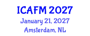 International Conference on Actuarial and Financial Mathematics (ICAFM) January 21, 2027 - Amsterdam, Netherlands