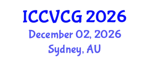 International Conference on Computer Vision and Computer Graphics (ICCVCG) December 02, 2026 - Sydney, Australia