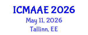 International Conference on Mechanical, Automotive and Aerospace Engineering (ICMAAE) May 11, 2026 - Tallinn, Estonia