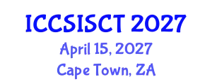 International Conference on Computer Science, Information Systems and Communication Technologies (ICCSISCT) April 15, 2027 - Cape Town, South Africa