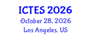 International Conference on Teaching and Education Sciences (ICTES) October 28, 2026 - Los Angeles, United States