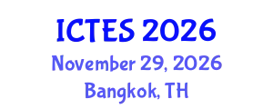 International Conference on Teaching and Education Sciences (ICTES) November 29, 2026 - Bangkok, Thailand