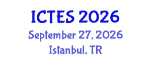 International Conference on Teaching and Education Sciences (ICTES) September 27, 2026 - Istanbul, Turkey