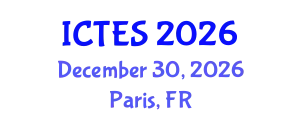 International Conference on Teaching and Education Sciences (ICTES) December 30, 2026 - Paris, France