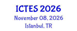 International Conference on Teaching and Education Sciences (ICTES) November 08, 2026 - Istanbul, Turkey