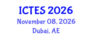 International Conference on Teaching and Education Sciences (ICTES) November 08, 2026 - Dubai, United Arab Emirates