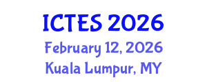 International Conference on Teaching and Education Sciences (ICTES) February 12, 2026 - Kuala Lumpur, Malaysia