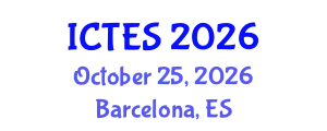 International Conference on Teaching and Education Sciences (ICTES) October 25, 2026 - Barcelona, Spain