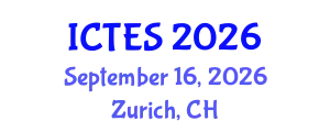 International Conference on Teaching and Education Sciences (ICTES) September 16, 2026 - Zurich, Switzerland