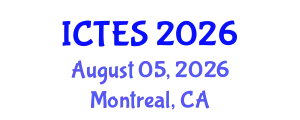 International Conference on Teaching and Education Sciences (ICTES) August 05, 2026 - Montreal, Canada