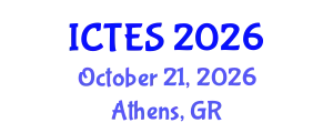 International Conference on Teaching and Education Sciences (ICTES) October 21, 2026 - Athens, Greece
