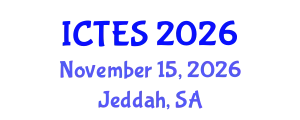 International Conference on Teaching and Education Sciences (ICTES) November 15, 2026 - Jeddah, Saudi Arabia