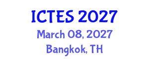 International Conference on Teaching and Education Sciences (ICTES) March 08, 2027 - Bangkok, Thailand
