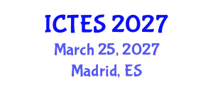 International Conference on Teaching and Education Sciences (ICTES) March 25, 2027 - Madrid, Spain
