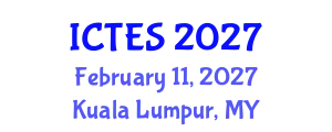 International Conference on Teaching and Education Sciences (ICTES) February 11, 2027 - Kuala Lumpur, Malaysia