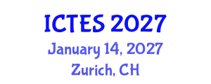 International Conference on Teaching and Education Sciences (ICTES) January 14, 2027 - Zurich, Switzerland