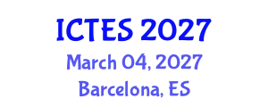 International Conference on Teaching and Education Sciences (ICTES) March 04, 2027 - Barcelona, Spain