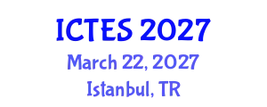 International Conference on Teaching and Education Sciences (ICTES) March 22, 2027 - Istanbul, Turkey