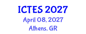 International Conference on Teaching and Education Sciences (ICTES) April 08, 2027 - Athens, Greece