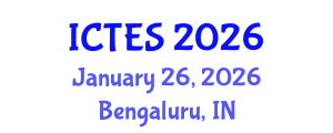 International Conference on Teaching and Education Sciences (ICTES) January 26, 2026 - Bengaluru, India