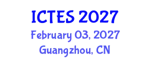 International Conference on Teaching and Education Sciences (ICTES) February 03, 2027 - Guangzhou, China