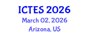 International Conference on Teaching and Education Sciences (ICTES) March 02, 2026 - Arizona, United States