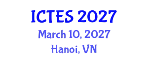 International Conference on Teaching and Education Sciences (ICTES) March 10, 2027 - Hanoi, Vietnam
